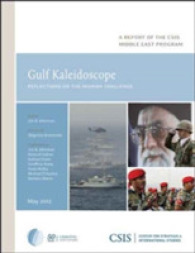 Gulf Kaleidoscope : Reflections on the Iranian Challenge (Csis Reports)