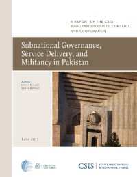 Subnational Governance, Service Delivery, and Militancy in Pakistan (Csis Reports)