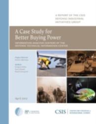 A Case Study for Better Buying Power : Information Analysis Centers of the Defense Technical Information Center (Csis Reports)