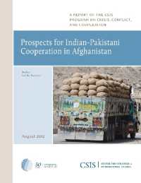 Prospects for Indian-Pakistani Cooperation in Afghanistan (Csis Reports)