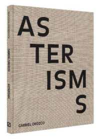 Gabriel Orozco : Asterisms