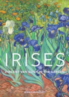 Irises - Vincent Van Gogh in the Garden (Getty Publications -)