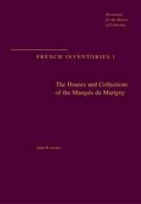 The Houses and Collections of the Marquis De Marigny (Getty Publications - (Yale))