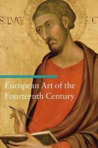 １４世紀ヨーロッパ美術<br>European Art of the Fourteenth Century (Getty Publications -)