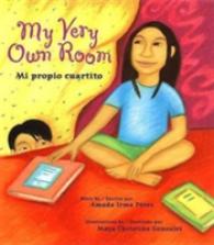 My Very Own Room/Mi Propio Cuartito （Bilingual）