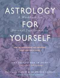 Astrology for Yourself : How to Understand and Interpret Your Own Birth Chart a Workbook for Personal Transformation