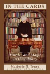 In the Cards : Murder and Magic in the Library a Frances Yates Mystery