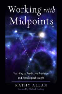 Working with Midpoints : Your Key to Predictive Precision and Astrological Insight
