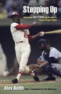 Stepping Up : The Story of Curt Flood and His Fight for Baseball Players' Rights