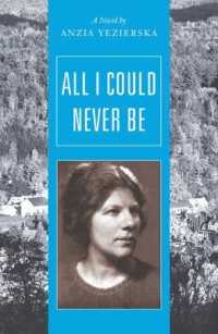 All I Could Never Be : A Novel