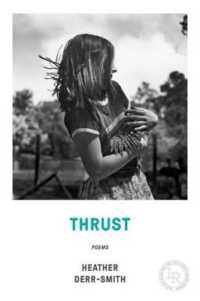Thrust : Poems