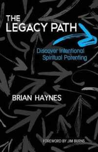 The Legacy Path : Discover Intentional Spiritual Parenting