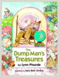 The Dump Man's Treasures