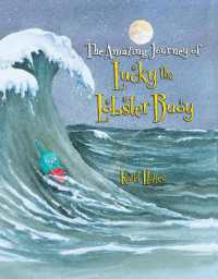 The Amazing Journey of Lucky the Lobster Buoy
