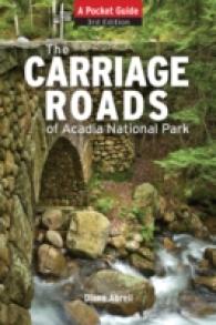 Carriage Roads of Acadia : A Pocket Guide （3RD）