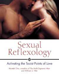 Sexual Reflexology : Activating the Taoist Points of Love （New）