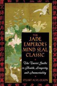 The Jade Emperor's Mind Seal Classic : The Taoist Guide to Health Longevity and Immortality (The Jade Emperor's Mind Seal Classic)