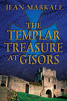 The Templar Treasure at Gisors (The Templar Treasure at Gisors)