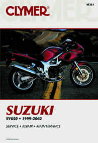 Suzuki Sv650 1999-2002 (Clymer Motorcycle Repair)