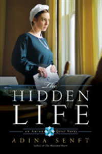 The Hidden Life (Amish Quilt)