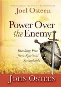 Power over the Enemy : Breaking Free from Spiritual Strongholds