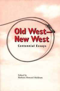 Old West - New West : Centennial Essays