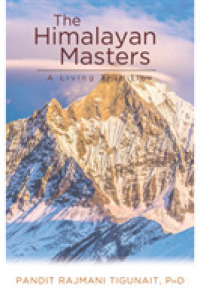 The Himalayan Masters : A Living Tradition