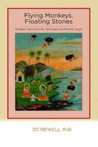 Flying Monkeys, Floating Stones : Wisdom Tales from the Ramayana for Modern Yogis