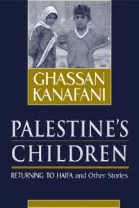 Palestine's Children : Returning to Haifa and Other Stories