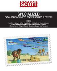 2024 Scott Us Specialized Catalogue of the United States Stamps & Covers : Scott Specialized Catalogue of United States Stamps & Covers (Scott Stamp Postage Catalogues) （101TH）