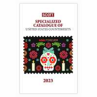 2023 Scott Specialized Catalogue of United States Conterfeits : Scott Stamp Catalogue of Us Counterfeits (Scott Stamp Postage Catalogues)