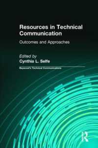 Resources in Technical Communication : Outcomes and Approaches (Baywood's Technical Communications)