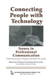 Connecting People with Technology : Issues in Professional Communication (Baywood's Technical Communications)