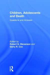 児童、青年と死：Q&A集<br>Children, Adolescents, and Death : Questions and Answers