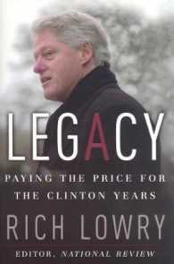 Legacy : Paying the Price for the Clinton Years