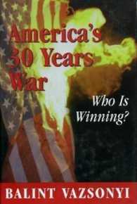 America's Thirty Years War : Who Is Winning?