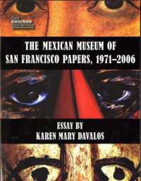 The Mexican Museum of San Francisco Papers, 1971-2006 (The Mexican Museum of San Francisco Papers, 1971-2006)