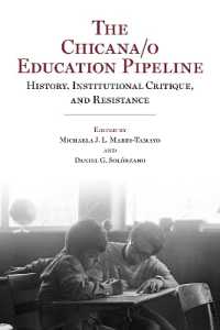 The Chicana/o Education Pipeline : History, Institutional Critique, and Resistance