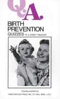 Birth Prevention Quizzes : Quizzes to a Street Preacher