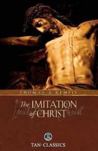 Imitation of Christ : Classic Devotions in Today's Language (Catholic Classics (Paperback))