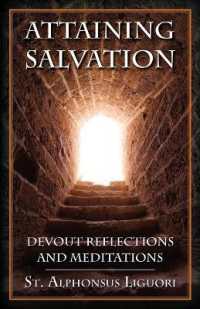 Attaining Salvation : Devout Reflections and Meditations