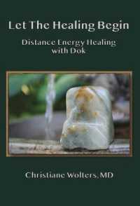 Let the Healing Begin : Distance Energy Healing with Dok