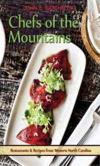Chefs of the Mountains : Restaurants and Recipes from Western North Carolina