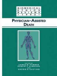 Physician-Assisted Death (Biomedical Ethics Reviews)