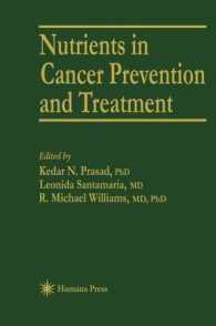 Nutrients in Cancer Prevention and Treatment (Experimental Biology and Medicine)