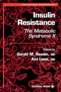 インシュリン抵抗<br>Insulin Resistance : The Metabolic Syndrome X (Contemporary Endocrinology)