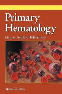 Primary Hematology (Current Clinical Practice Series)