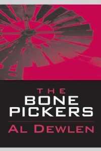 The Bone Pickers (Double Mountain Books Series)