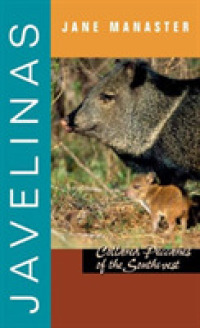 Javelinas (Grover E. Murray Studies in the American Southwest)