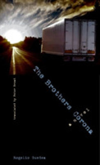 The Brothers Corona : A Novel (The Americas)